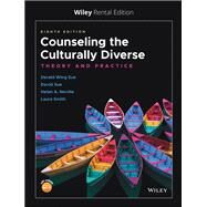 Counseling the Culturally Diverse: Theory and Practice, 8th Edition [Rental Edition] by Shulman, Lawrence, 9781119623052