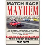 Match Race Mayhem by Boyce, Doug, 9781613253052