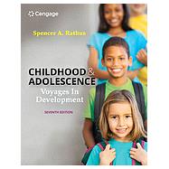 Childhood and Adolescence: Voyages in Development by Spencer A. Rathus, 9780357793053