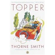Topper by Smith, Thorne; See, Carolyn, 9780375753053