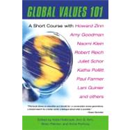 Global Values 101 by KIM, ANN S.HOLBROOK, KATE, 9780807003053