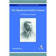 The Significant Hamlin Garland by Pizer, Donald, 9781783083053