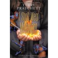 I Shall Wear Midnight by Pratchett, Terry, 9780061433054