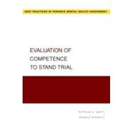 Evaluation of Competence to Stand Trial by Zapf, Patricia; Roesch, Ronald, 9780195323054