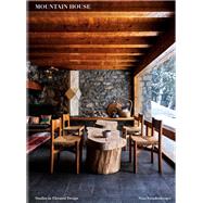 Mountain House Studies in Elevated Design by Freudenberger, Nina, 9780593233054