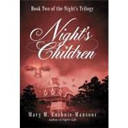 Nights Children by Cushnie-mansour, Mary M., 9781469793054