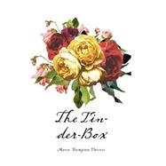 The Tinder-box by Daviess, Maria Thompson, 9781523763054