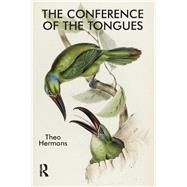 The Conference of the Tongues by Hermans; Theo, 9781905763054