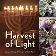 Harvest of Light by Ofanansky, Allison, 9780761383055