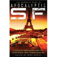 The Mammoth Book of Apocalyptic SF by Mike Ashley, 9781849013055