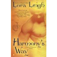 Harmony's Way by Leigh, Lora, 9780425213056