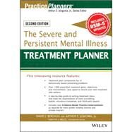 The Severe and Persistent Mental Illness Treatment Planner by Berghuis, David J.; Jongsma, Arthur E.; Bruce, Timothy J., 9781119063056