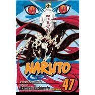 Naruto, Vol. 47 by Kishimoto, Masashi, 9781421533056
