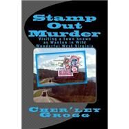 Stamp Out Murder by Grogg, Cher'ley, 9781470113056