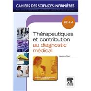 Thrapeutiques et contribution au diagnostic mdical by Laurence Rousseau-Pitard, 9782294723056