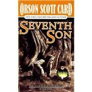 Seventh Son The Tales of Alvin Maker, Volume I by Card, Orson Scott, 9780812533057