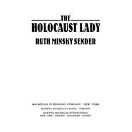 The Holocaust Lady by Sender, Ruth Minsky, 9781534483057