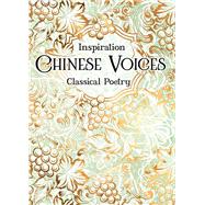 Inspiration Chinese Voices by Chen, Zu-yan; Flame Tree Studio, 9781787553057