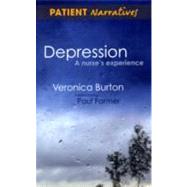 Depression - A Nurse's Experience: Shadows of Life by Burton; Veronica, 9781846193057