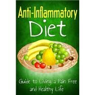 Anti Inflammatory Diet by Westall, Robert, 9781508423058