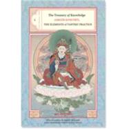 The Treasury of Knowledge: Book Eight, Part Three The Elements of Tantric Practice by Kongtrul, Jamgon; Guarisco, Elio; Mcleod, Ingrid, 9781559393058