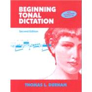 Beginning Tonal Dictation by Durham, Thomas L., 9781577663058