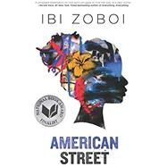 American Street by Zoboi, Ibi, 9780062473059