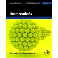 Nutraceuticals by Grumezescu, Alexandru, 9780128043059