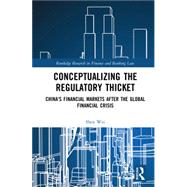 Conceptualizing the Regulatory Thicket by Shen Wei, 9780367563059