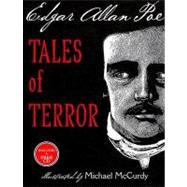 Tales of Terror from Edgar Allan Poe by POE, EDGAR ALLANMCCURDY, MICHAEL, 9780375933059