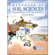 Handbook of Soil Sciences: Properties and Processes, Second Edition by Huang; Pan Ming, 9781439803059