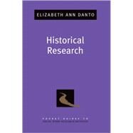 Historical Research by Danto, Elizabeth Ann, 9780195333060