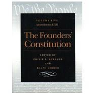 The Founders' Constitution by Kurland, Philip B., 9780865973060