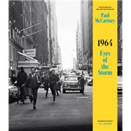 1964 Eyes of the Storm by McCartney, Paul; Lepore, Jill, 9781324093060