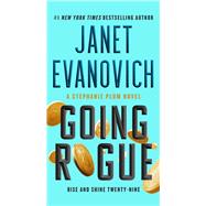 Going Rogue Rise and Shine Twenty-Nine by Evanovich, Janet, 9781668003060