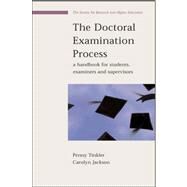 Doctoral Examination Process : A Handbook for Students, Examiners and Supervisors by Tinkler, Penny, 9780335213061