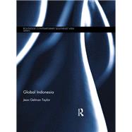 Global Indonesia by Gelman Taylor; Jean, 9780415953061