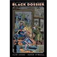 League of Extraordinary Gentlemen, The - The Black Dossier by MOORE, ALANO'NEILL, KEVIN, 9781401203061