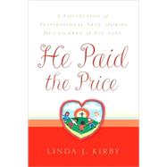 He Paid The Price by Kirby, Linda J., 9781594673061