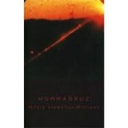 Hummadruz by Llewellyn-Williams, Hilary, 9781854113061