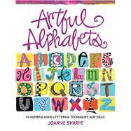 Artful Alphabets by Sharpe, Joanne, 9781440353062