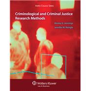Criminological and Criminal Justice Research Methods by Jennings, Wesley G.; Reingle, Jennifer M., 9781454833062