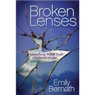 Broken Lenses by Bernath, Emily, 9781642793062