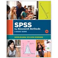 SPSS for Research Methods A Basic Guide by Wilson-Doenges, Georjeanna, 9780393543063