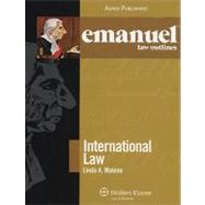 International Law 2007 by Malone, Linda, 9780735563063