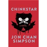 Chinkstar by Simpson, Jon Chan, 9781552453063