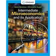 Intermediate Microeconomics and Its Application by Nicholson, Walter; Snyder, Christopher, 9780357133064
