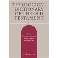 Theological Dictionary of the Old Testament by Botterweck, G. Johannes; Ringgren, Helmer; Fabry, Heinz-Josef; Green, David E., 9780802873064