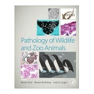 Pathology of Wildlife and Zoo Animals by Terio, Karen A.; Mcaloose, Denise; St. Leger, Judy, 9780128053065