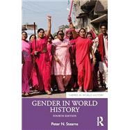 Gender in World History by Stearns, Peter N., 9781032133065